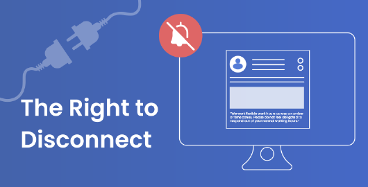 Discover How the Right to Disconnect Can Boost Employee Satisfaction